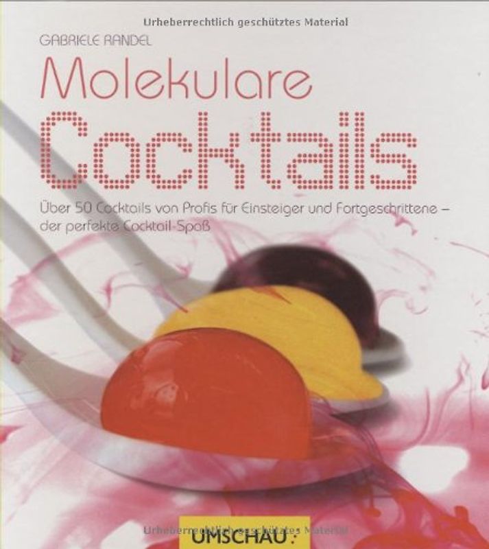 Molekulare Cocktails