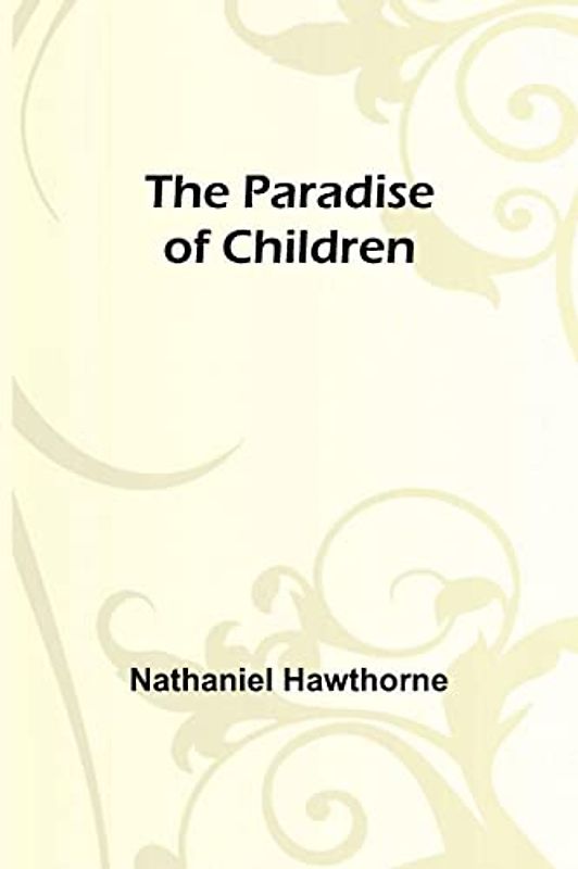 The Paradise of Children