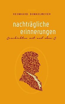 Nachträgliche Erinnerungen