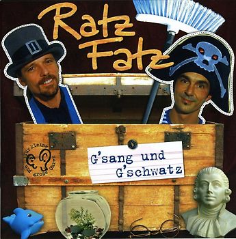Ratz Fatz - G'Sang und G'Schwatz