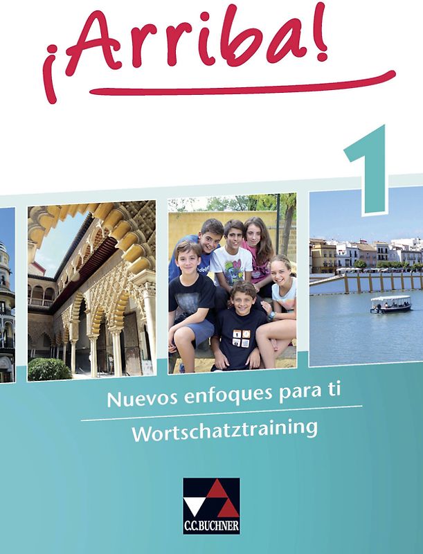 ¡Arriba! / ¡Arriba! Wortschatztraining 1