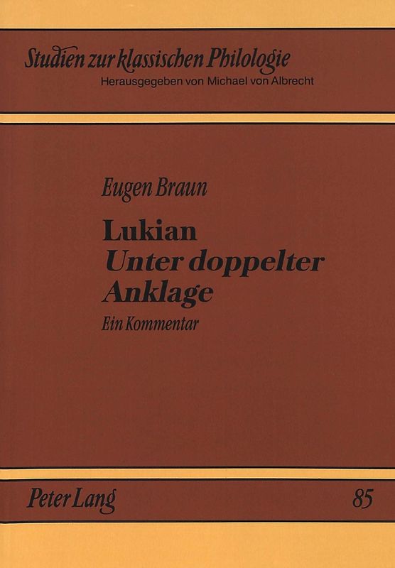 Lukian- Unter doppelter Anklage