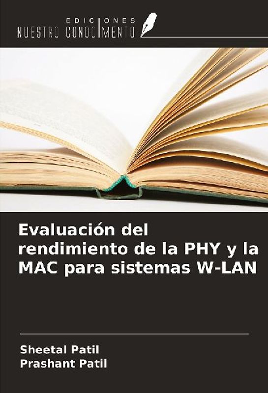 Evaluación del rendimiento de la PHY y la MAC para sistemas W-LAN
