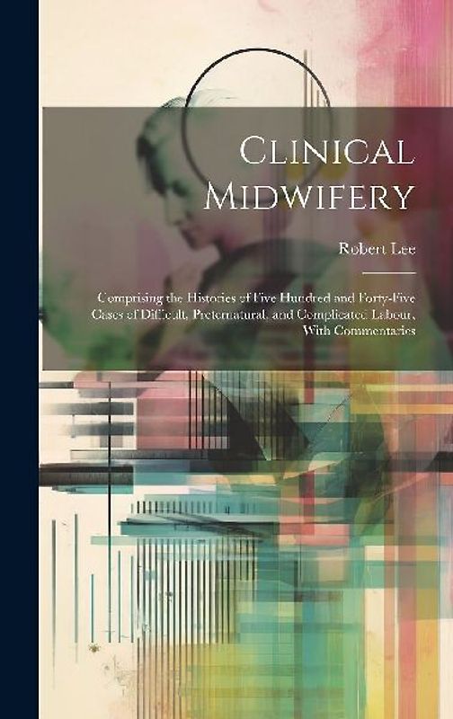 Clinical Midwifery