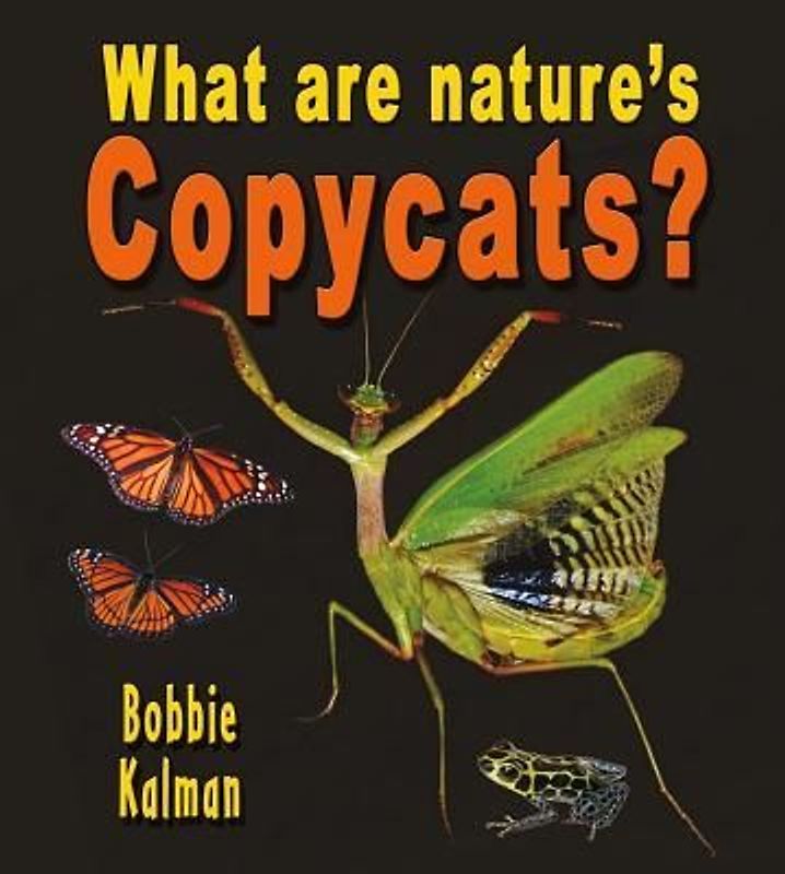 What Are Nature's Copycats?
