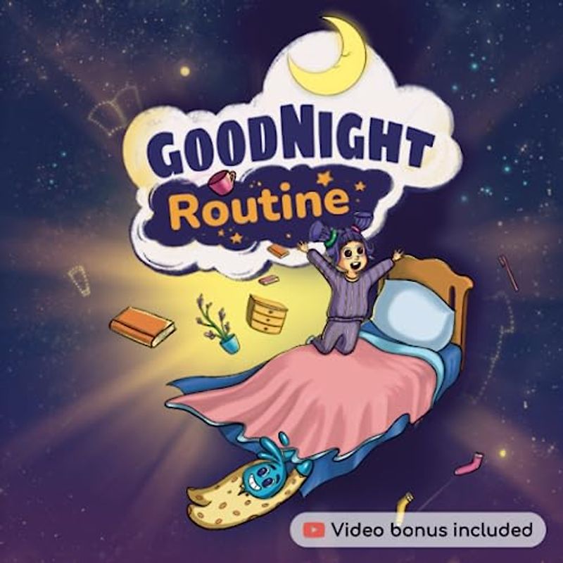 GoodNight Routine: A Bedtime Story For Kids (GoodNight Series (Bedtime stories for kids with Ariella and Bubbles))