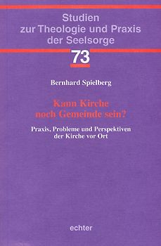 Kann Kirche noch Gemeinde sein?