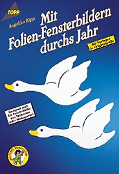 Mit Folien-Fensterbildern durchs Jahr