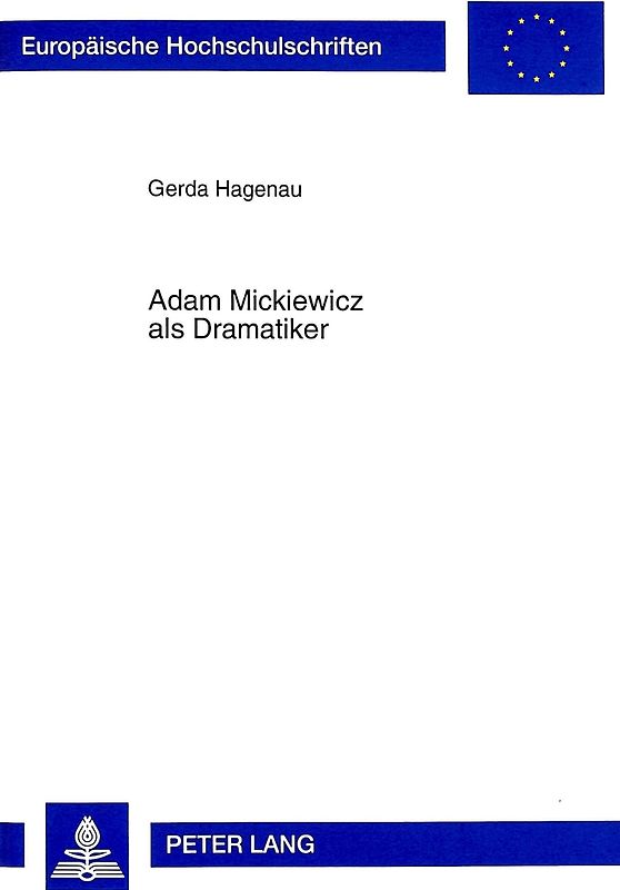 Adam Mickiewicz als Dramatiker