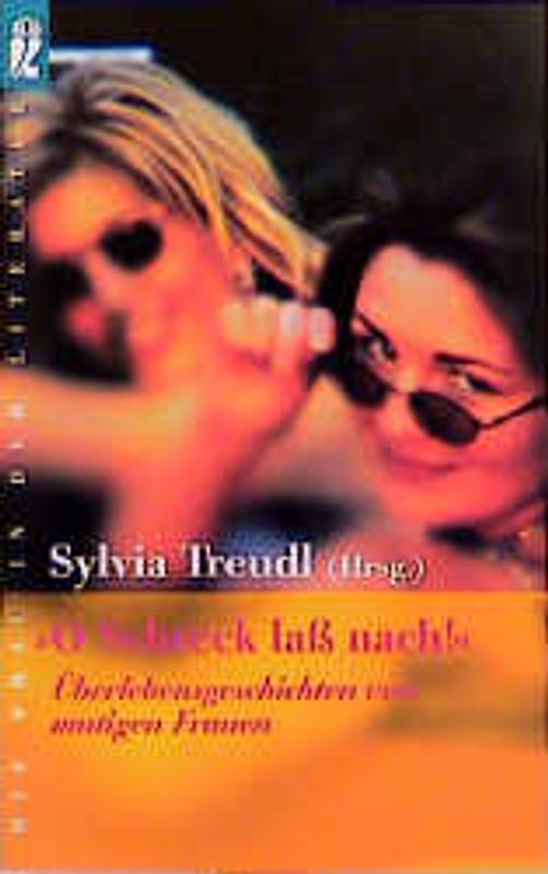 O Schreck lass nach!. Überlebensgeschichten von mutigen Frauen