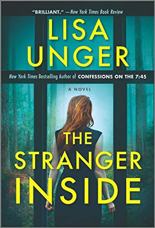 The Stranger Inside: A Novel