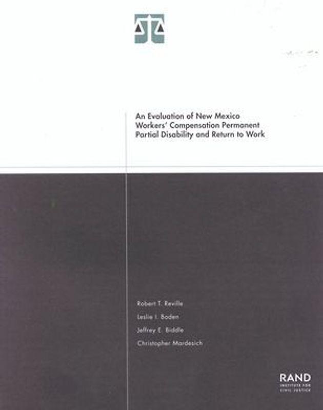 An Evaluation of New Mexico Workers Compensation Permanent Partial Disability and Return to Work 2001
