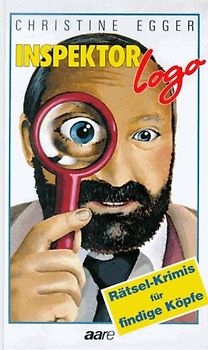 Inspektor Logo I. Rätsel-Mini-Krimis zum Mitraten