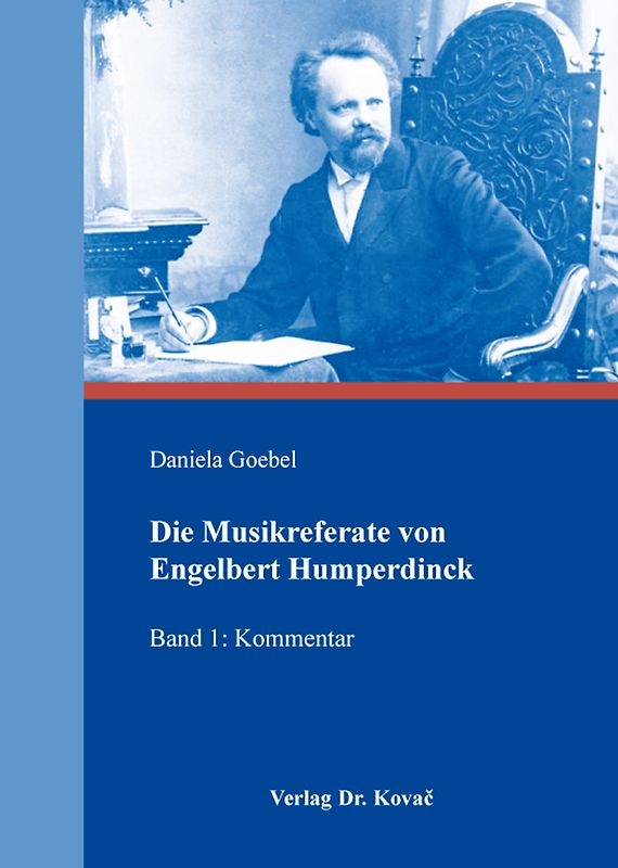 Die Musikreferate von Engelbert Humperdinck