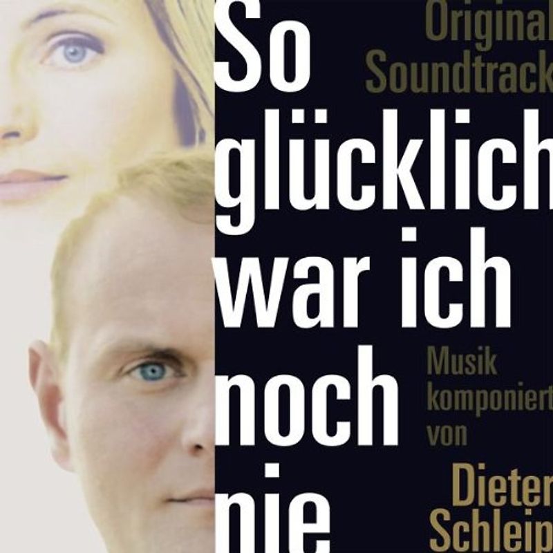 Schleip,Dieter - So Glücklich War Ich Noch Nie