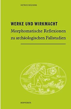 Werke und Wirkmacht