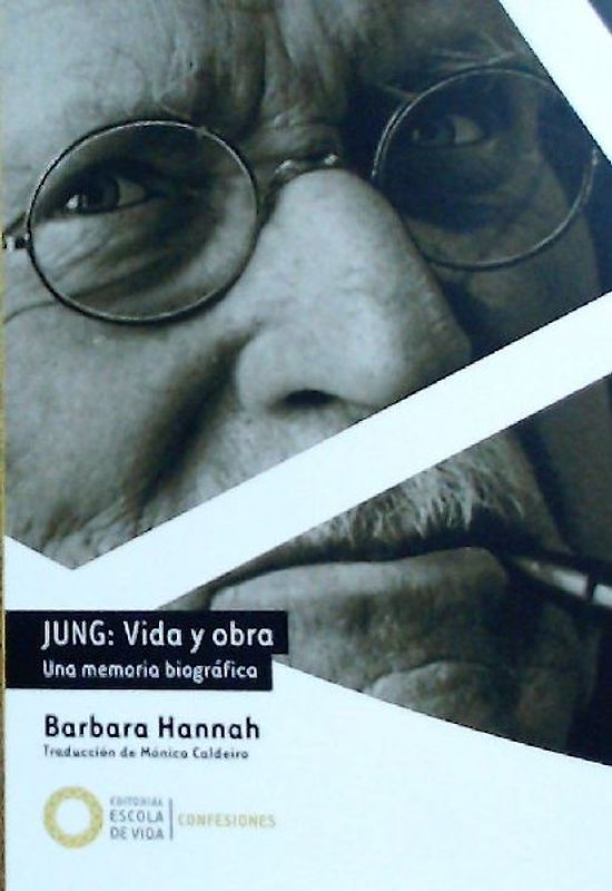 Jung, vida y obra : una memoria biográfica