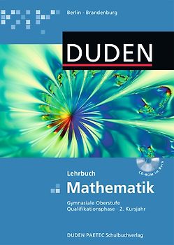 Duden Mathematik - Gymnasiale Oberstufe - Qualifikationsphase Berlin und Brandenburg / 2. Kursjahr - Schülerbuch mit CD-ROM
