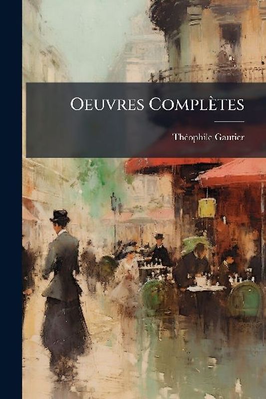 Oeuvres Complètes