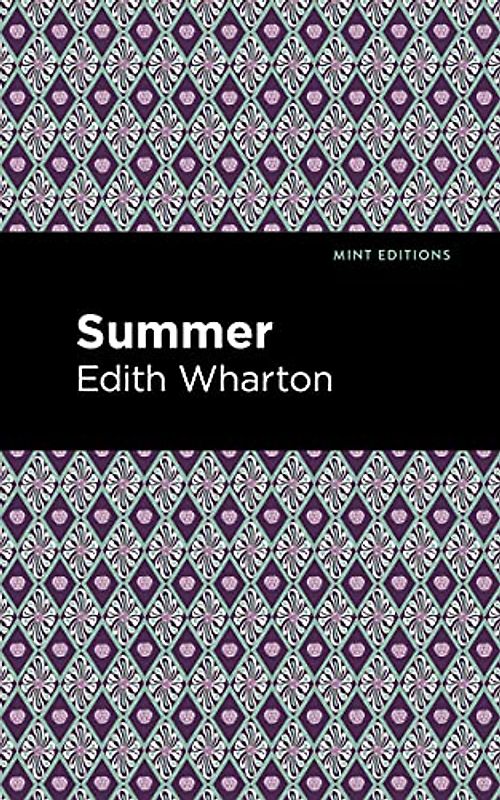 Summer (Mint Editions (Women Writers))