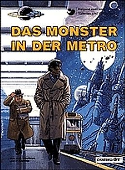 Valerian & Veronique 7: Das Monster in der Metro