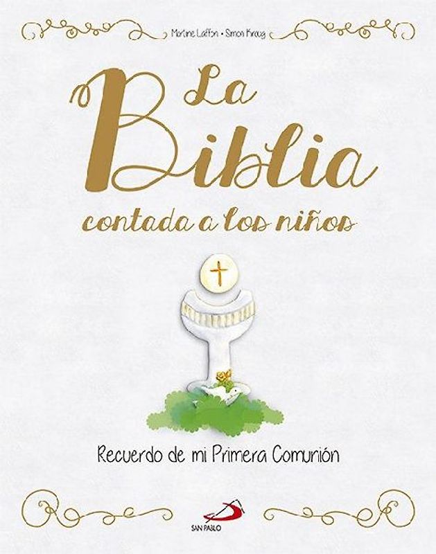 La Biblia contada a los niños. Recuerdo de mi Primera Comunión