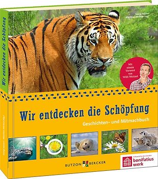 Wir entdecken die Schöpfung