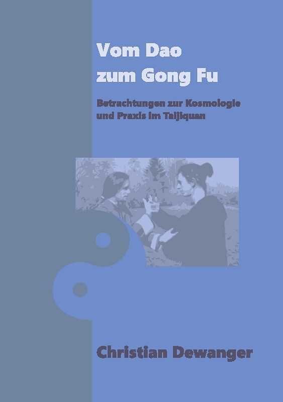 Vom Dao zum Gong Fu