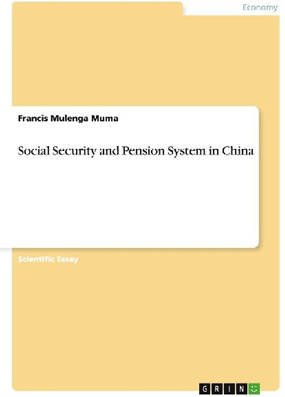 Social Security and Pension System in China