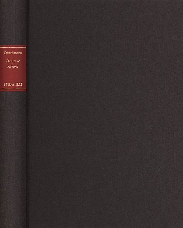 Forschungen und Materialien zur deutschen Aufklärung / Das neue Apriori