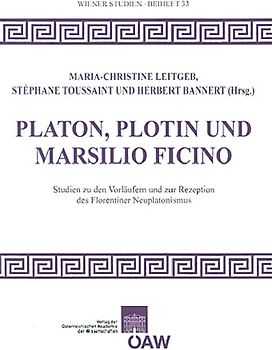 Platon, Plotin und Marsilio Ficino