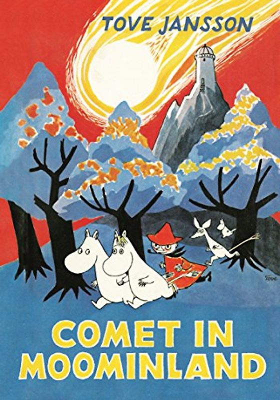 Comet in Moominland: Tove Jansson (Moomins Collectors' Editions)