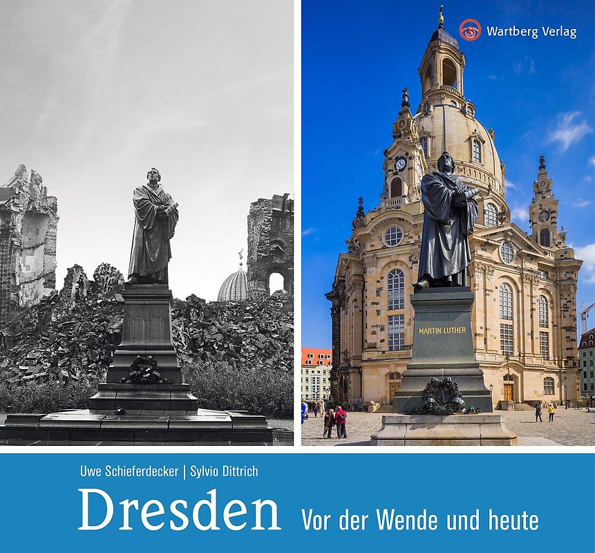 Dresden vor der Wende und heute