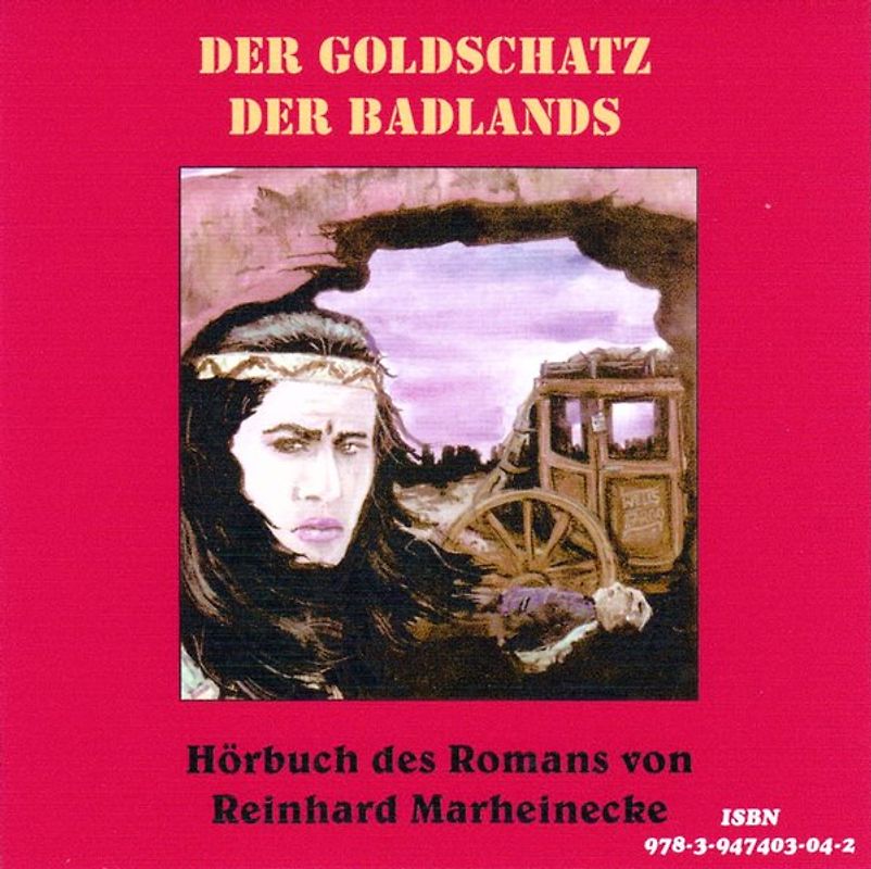 Der Goldschatz der Badlands