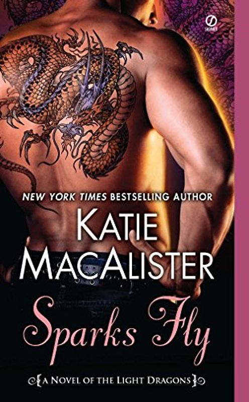 Sparks Fly: A Novel of the Light Dragons - Katie MacAlister