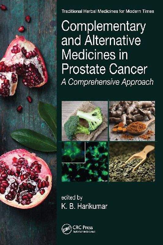 Complementary and Alternative Medicines in Prostate Cancer