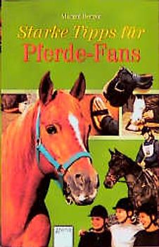 Starke Tipps für Pferde-Fans