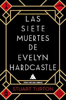 Siete Muertes de Evelyn Hardcastle