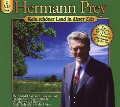 Hermann Prey - Kein Schöner Land in Dieser Zeit