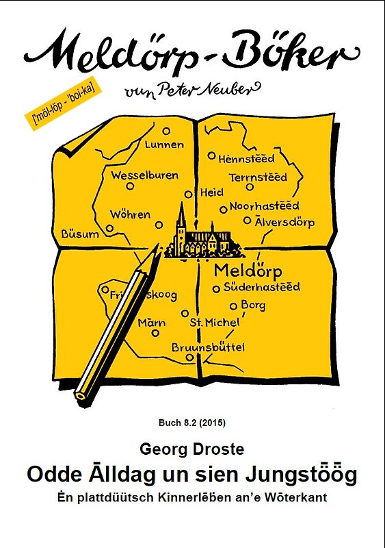 Odde Alldag un sien Jungstöög - En plattdüütsch Kinnerleben an'e Woterkant