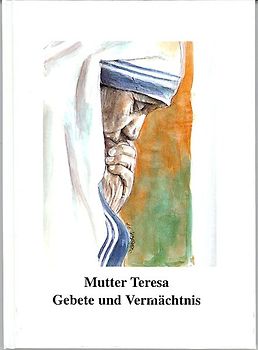 Gebete und Vermächtnis