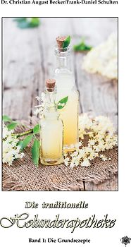 Die traditionelle Holunderapotheke