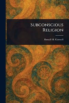 Subconscious Religion
