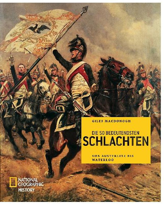 Die 50 bedeutendsten Schlachten