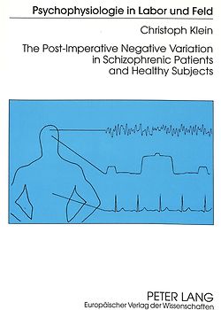 The Post-Imperative Negative Variation in Schizophrenic Patients and Healthy Subjects