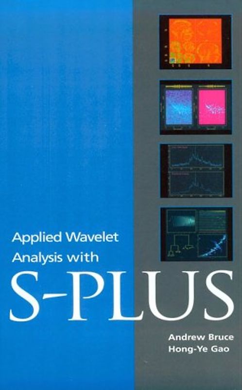 Applied Wavelet Analysis with S-PLUS