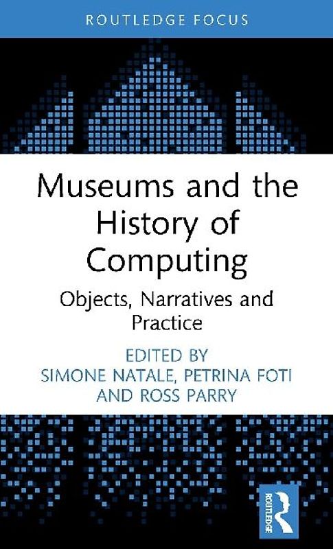Museums and the History of Computing