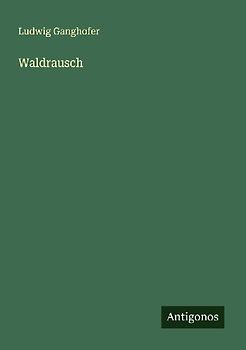 Waldrausch