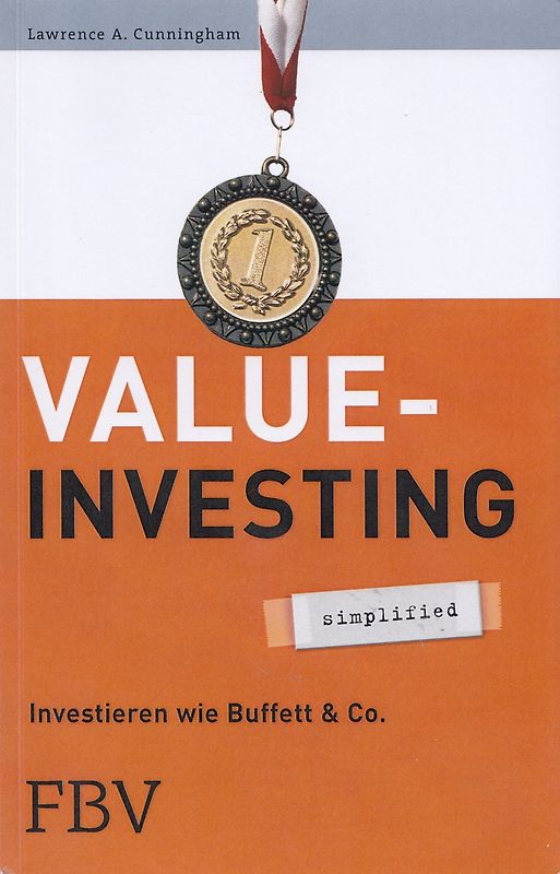 Value Investing: Simplified - Lawrence A. Cunningham [Taschenbuch]