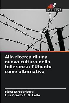 Alla ricerca di una nuova cultura della tolleranza: l'Ubuntu come alternativa